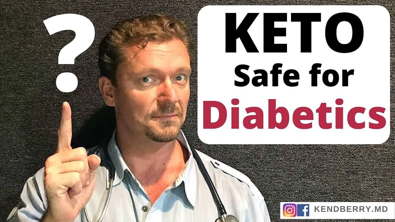 Ketogenic Diet SAFE for Diabetics Surprise Answer 2021