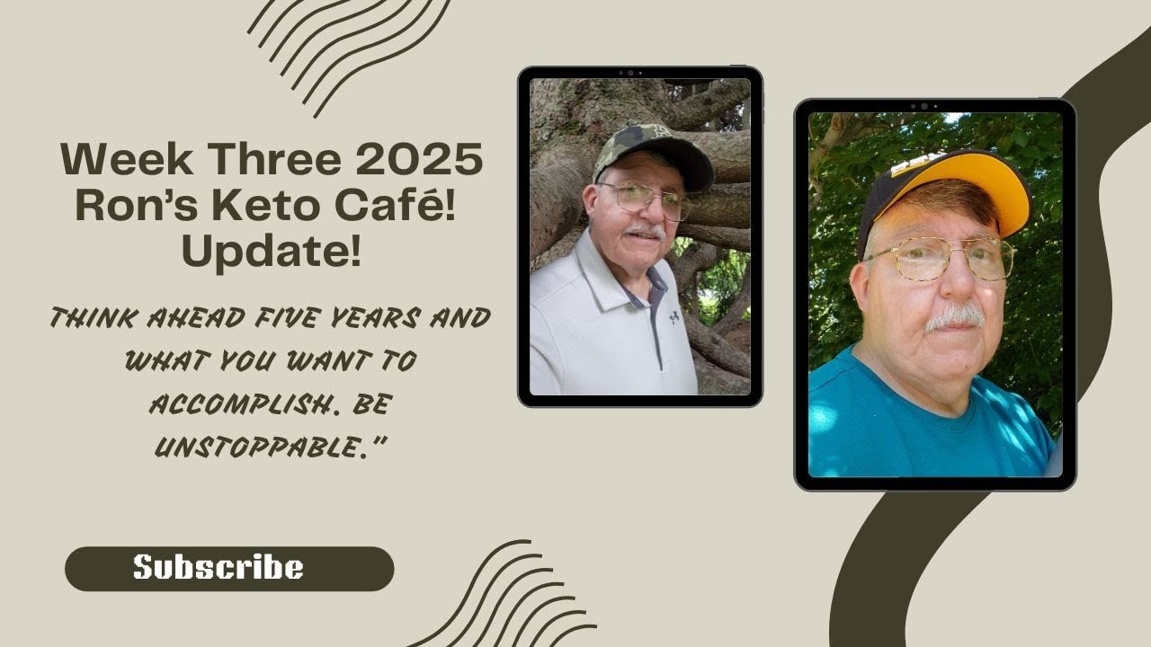 Week Three Keto Results Listen to your Body Rons Keto
