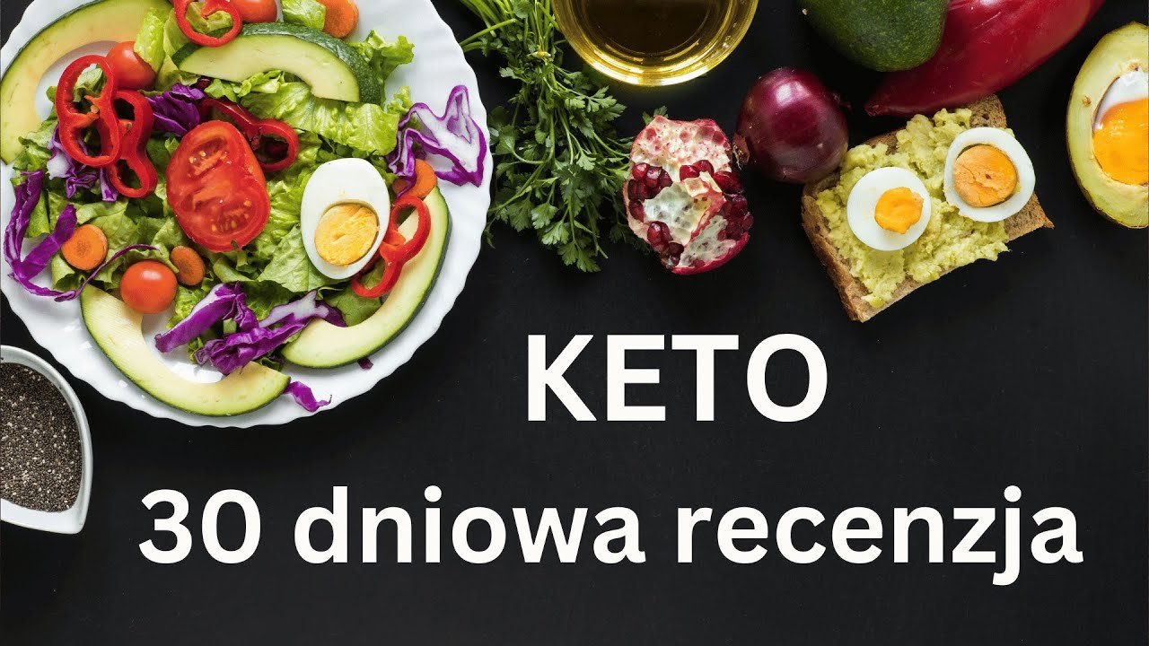 KETO 30 dniowa recenzja