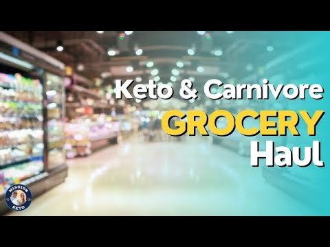 KETO CARNIVORE GROCERY HAUL SEE OUR MEAL PLAN
