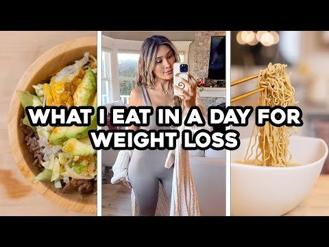 What I Eat in a Day For Weight Loss Realistic