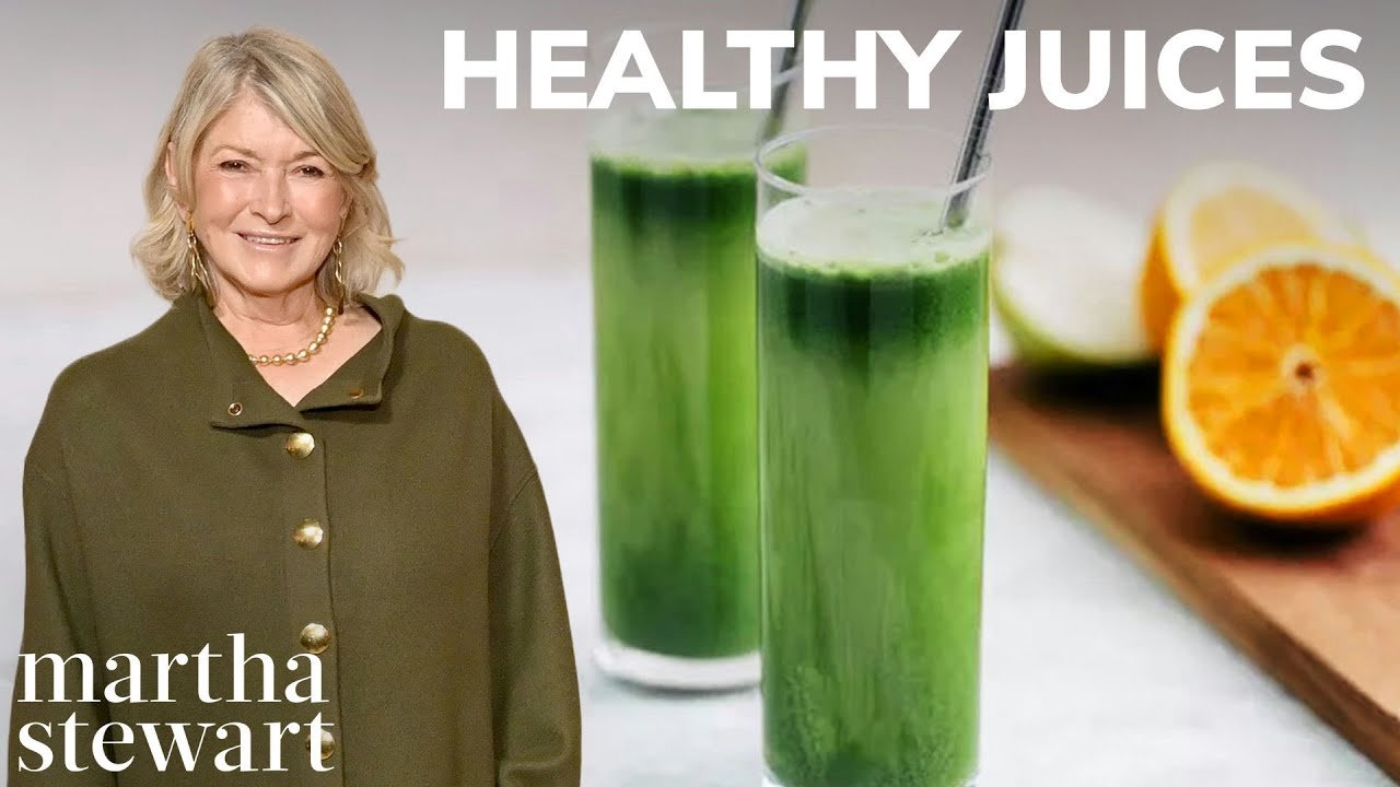 Martha Stewarts Favorite Healthy Juices Fruit Vegetable Green Juice